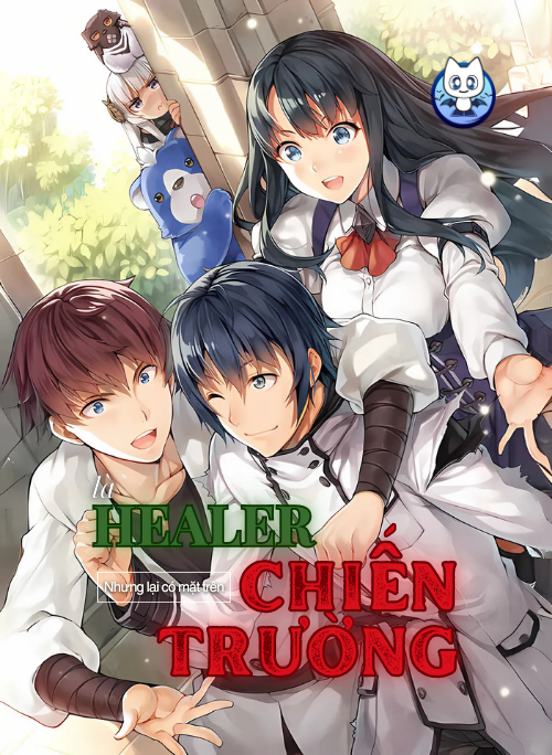 Bìa truyện Là Healer nhưng lại có mặt trên chiến trường